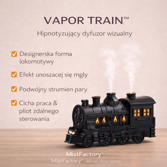 VAPOR TRAIN™ – Designerski dyfuzor / wizualny nawilżacz powietrza z efektem mgły